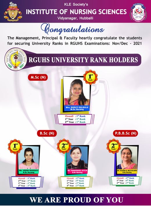  Our Students of KLES' Institute of Nursing Sciences, Hubballi were awarded GOLD MEDAL at (RGUHS) 24th Annual Convocation held on 30 April 2022 at NIMHANS Convention Centre, Bengaluru. 